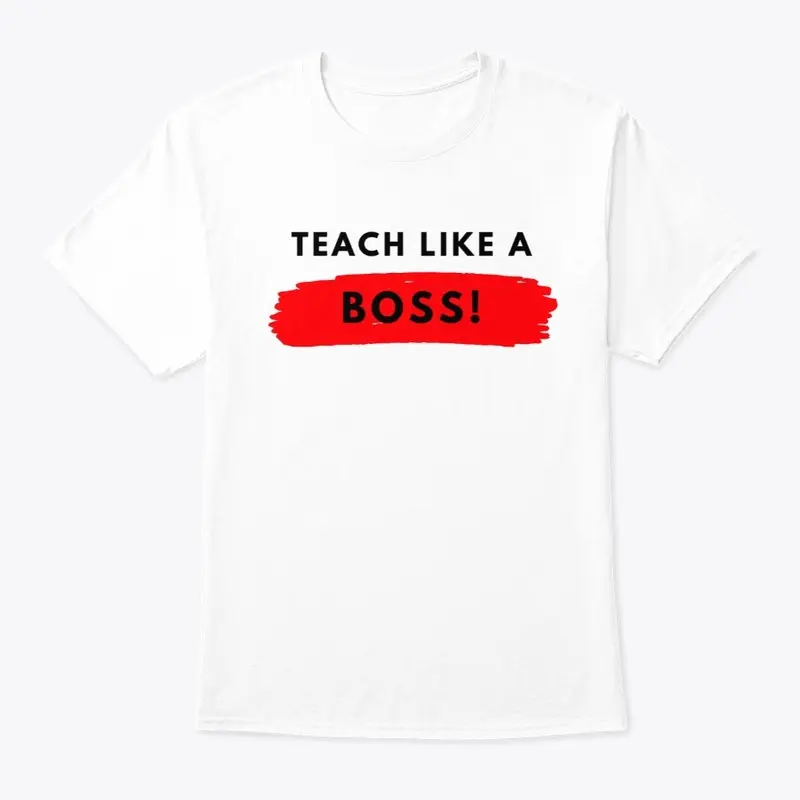 Teach Like A Boss II